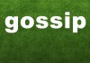 Football Gossip Column